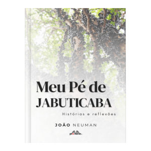 MEU PÉ DE JABUTICABA
