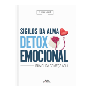 SIGILOS DA ALMA - DETOX EMOCIONAL