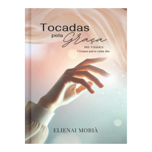 TOCADAS PELA GRAÇA - DEVOCIONAL