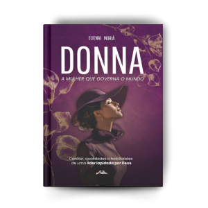 DONNA: A mulher que governa o mundo